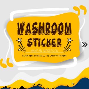 Washroom Sticker