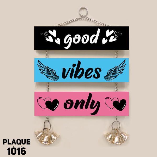 DDecorator Good Vibes Only Wall Plaque Home Decoration & Wall Decoration - PLAQUE1016 - DDecorator