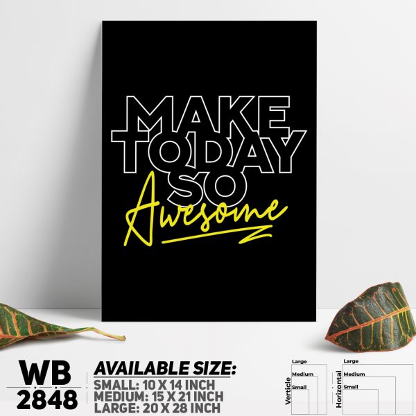 DDecorator Make Today Awesome - Motivational Wall Canvas Wall Poster Wall Board - 3 Size Available - WB2848 - DDecorator