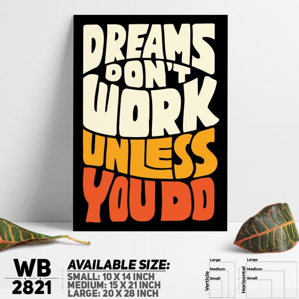 DDecorator Dreams Don't Work Unless You Do - Motivational Wall Canvas Wall Poster Wall Board - 3 Size Available - WB2821 - DDecorator