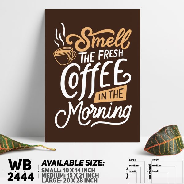 DDecorator Smell The Coffee Wall Canvas Wall Poster Wall Board - 3 Size Available - WB2444 - DDecorator