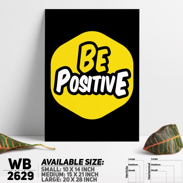DDecorator Be Positive - Motivational Wall Canvas Wall Poster Wall Board - 3 Size Available - WB2629 - DDecorator