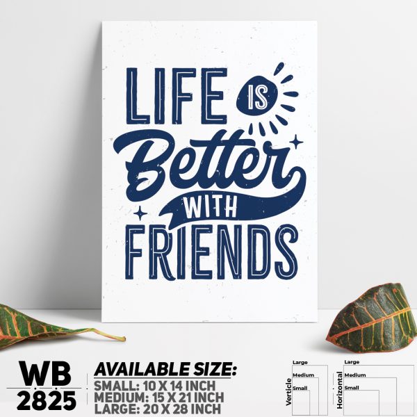 DDecorator Life Is Better With Friends - Motivational Wall Canvas Wall Poster Wall Board - 3 Size Available - WB2825 - DDecorator