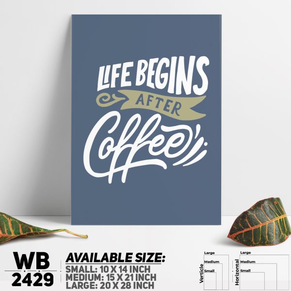 DDecorator Life Begins With Coffee - Motivational Wall Canvas Wall Poster Wall Board - 3 Size Available - WB2429 - DDecorator