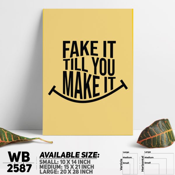 DDecorator Fake It Till You Make It - Motivational Wall Canvas Wall Poster Wall Board - 3 Size Available - WB2587 - DDecorator
