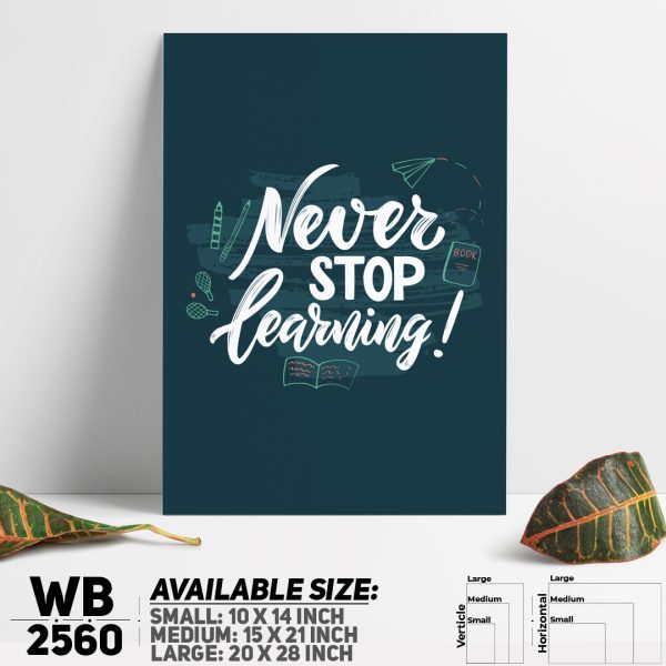 DDecorator Never Stop Learning - Motivational Wall Canvas Wall Poster Wall Board - 3 Size Available - WB2560 - DDecorator
