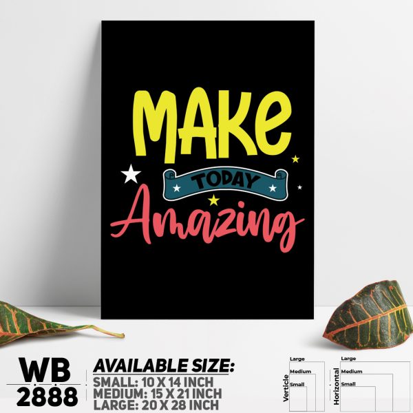 DDecorator Make Today Amaizing - Motivational Wall Canvas Wall Poster Wall Board - 3 Size Available - WB2888 - DDecorator