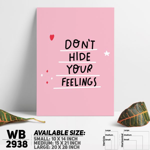 DDecorator Don't Hide Your Fellings Wall Canvas Wall Poster Wall Board - 3 Size Available - WB2938 - DDecorator