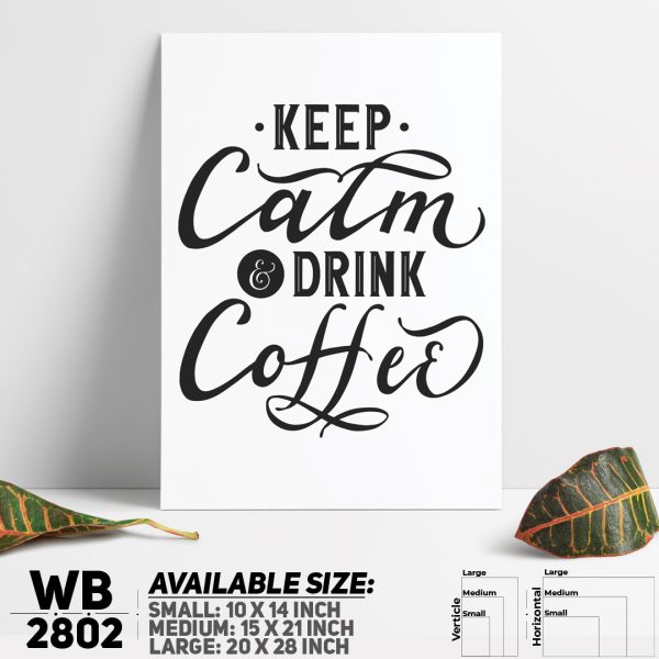 DDecorator Keep Calm & Drink Coffee - Motivational Wall Canvas Wall Poster Wall Board - 3 Size Available - WB2802 - DDecorator