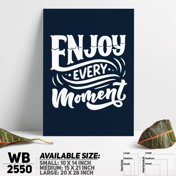 DDecorator Enjoy Every Moment - Motivational Wall Canvas Wall Poster Wall Board - 3 Size Available - WB2550 - DDecorator