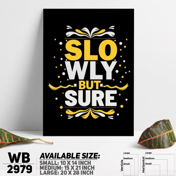 DDecorator Slowly But Sure - Motivational Wall Canvas Wall Poster Wall Board - 3 Size Available - WB2979 - DDecorator