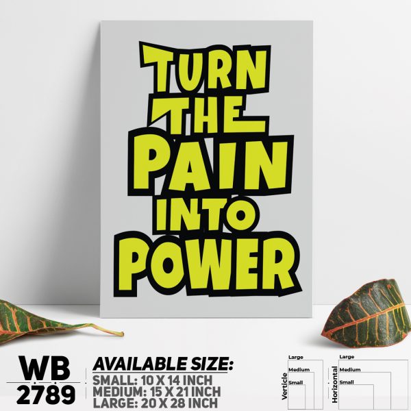 DDecorator Turn Pain Into Power - Motivational Wall Canvas Wall Poster Wall Board - 3 Size Available - WB2789 - DDecorator