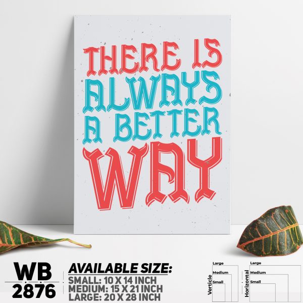 DDecorator There Is A Better Way - Motivational Wall Canvas Wall Poster Wall Board - 3 Size Available - WB2876 - DDecorator