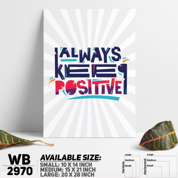 DDecorator Always Be Positive - Motivational Wall Canvas Wall Poster Wall Board - 3 Size Available - WB2970 - DDecorator
