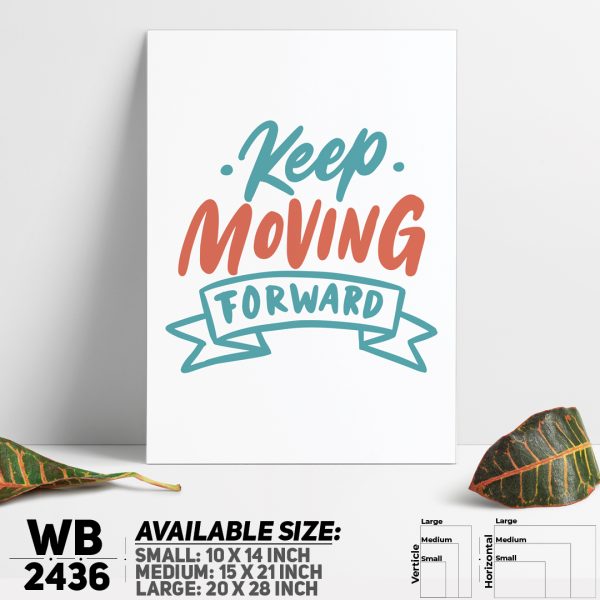 DDecorator Keep Moving Forward - Motivational Wall Canvas Wall Poster Wall Board - 3 Size Available - WB2436 - DDecorator