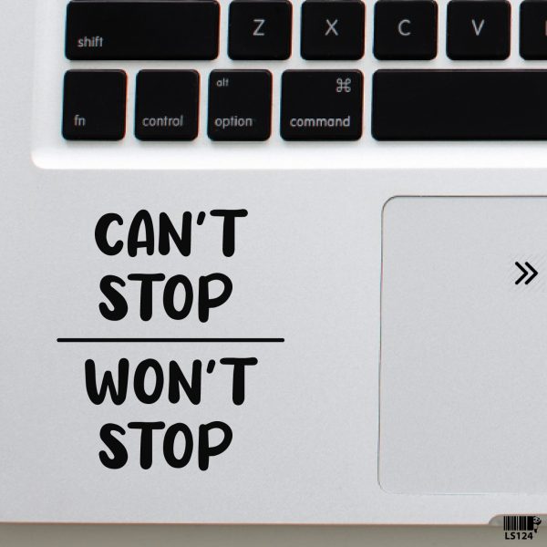 DDecorator Hand Written Motivational Quote - Can't/Won't Stop Laptop Sticker Vinyl Decal Removable Laptop Stickers For Any Kind of Laptop - LS124 - DDecorator