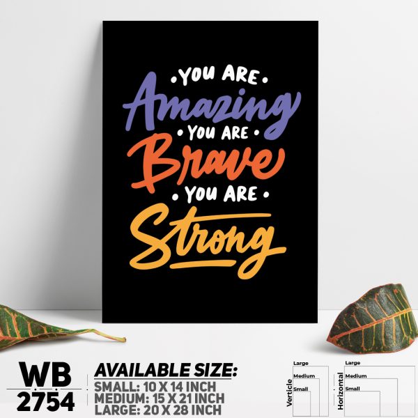 DDecorator You're Brave & Strong - Motivational Wall Canvas Wall Poster Wall Board - 3 Size Available - WB2754 - DDecorator
