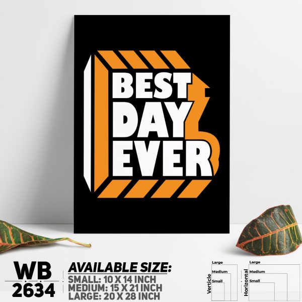DDecorator Best Day Ever - Motivational Wall Canvas Wall Poster Wall Board - 3 Size Available - WB2634 - DDecorator