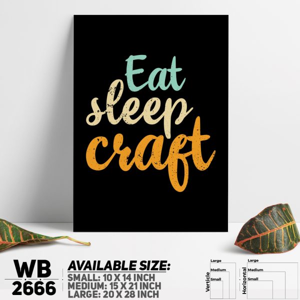 DDecorator Eat Sleep Craft - Motivational Wall Canvas Wall Poster Wall Board - 3 Size Available - WB2666 - DDecorator