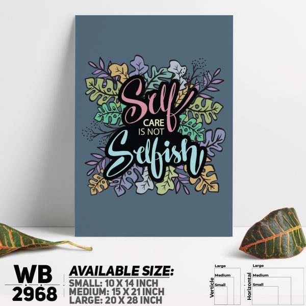DDecorator Self Care Is Not Selfish - Motivational Wall Canvas Wall Poster Wall Board - 3 Size Available - WB2968 - DDecorator