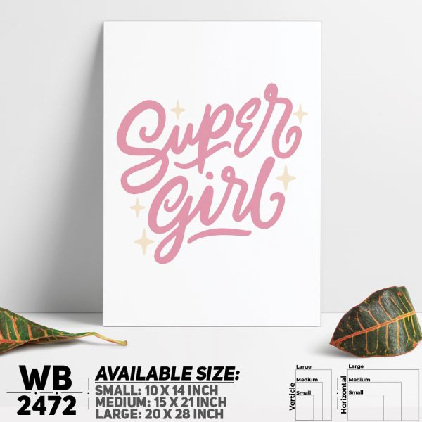 DDecorator Super Girl - Motivational Wall Canvas Wall Poster Wall Board - 3 Size Available - WB2472 - DDecorator