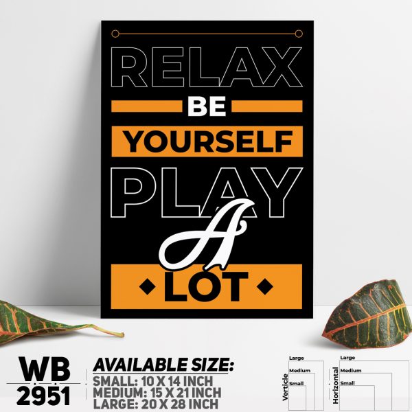 DDecorator Relax & Always Play - Motivational Wall Canvas Wall Poster Wall Board - 3 Size Available - WB2951 - DDecorator
