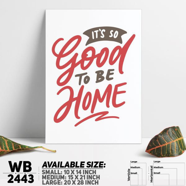 DDecorator Good To Be Home - Motivational Wall Canvas Wall Poster Wall Board - 3 Size Available - WB2443 - DDecorator