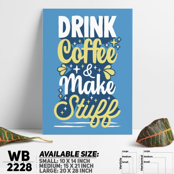 DDecorator Drink Coffee - Motivational Wall Canvas Wall Poster Wall Board - 3 Size Available - WB2228 - DDecorator