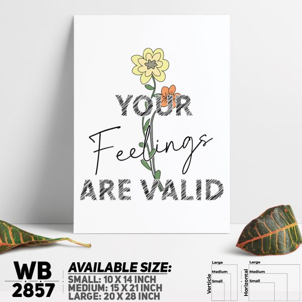 DDecorator Your Feelings Are Valid - Motivational Wall Canvas Wall Poster Wall Board - 3 Size Available - WB2857 - DDecorator
