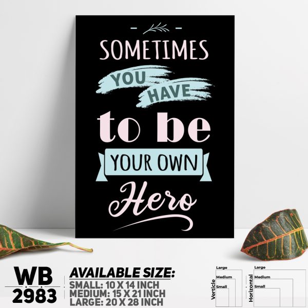 DDecorator Be Your Own Hero - Motivational Wall Canvas Wall Poster Wall Board - 3 Size Available - WB2983 - DDecorator
