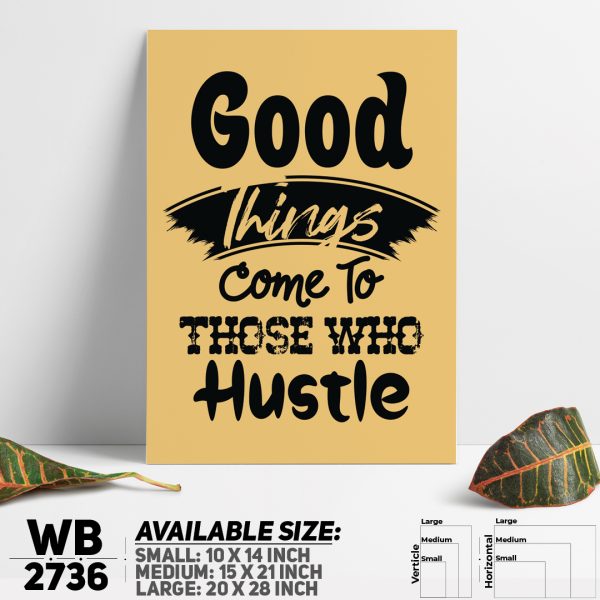 DDecorator Good Things - Hustle - Motivational Wall Canvas Wall Poster Wall Board - 3 Size Available - WB2736 - DDecorator