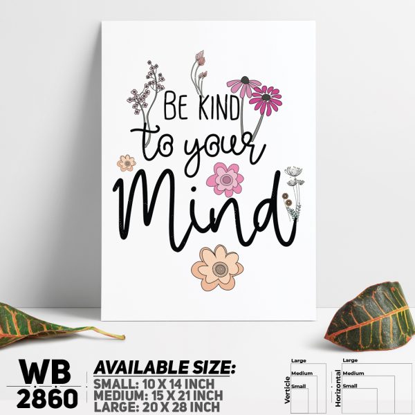 DDecorator Be Kind To Your Mind - Motivational Wall Canvas Wall Poster Wall Board - 3 Size Available - WB2860 - DDecorator