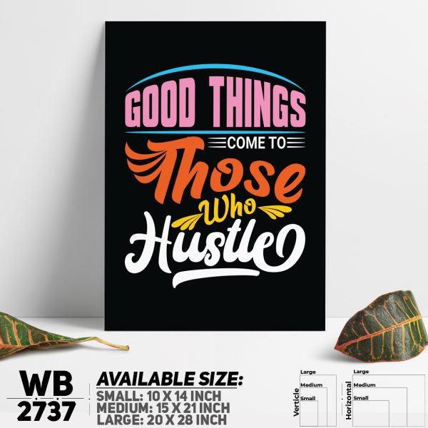 DDecorator Good Things - Hustle - Motivational Wall Canvas Wall Poster Wall Board - 3 Size Available - WB2737 - DDecorator