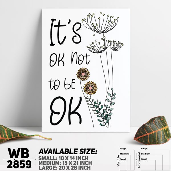 DDecorator It's Ok Not To Be Okay - Motivational Wall Canvas Wall Poster Wall Board - 3 Size Available - WB2859 - DDecorator