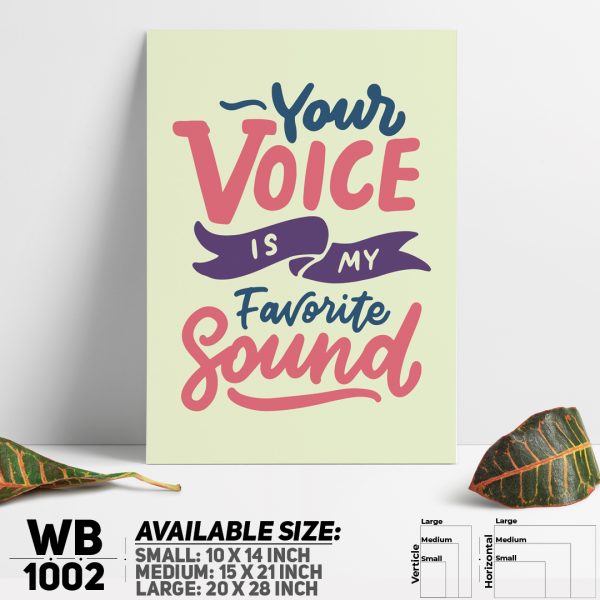 DDecorator Your Voice Is My Favoirite Sound - Romantic - Motivational Wall Canvas Wall Poster Wall Board - 3 Size Available - WB2471 - DDecorator
