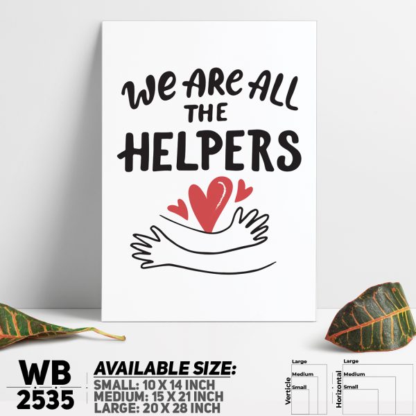 DDecorator We're All Helpers - Motivational Wall Canvas Wall Poster Wall Board - 3 Size Available - WB2535 - DDecorator