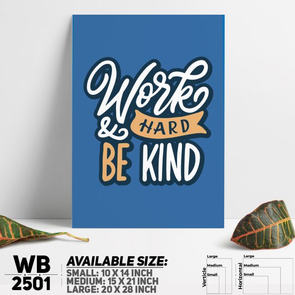 DDecorator Work Hard & Be Kind - Motivational Wall Canvas Wall Poster Wall Board - 3 Size Available - WB2501 - DDecorator