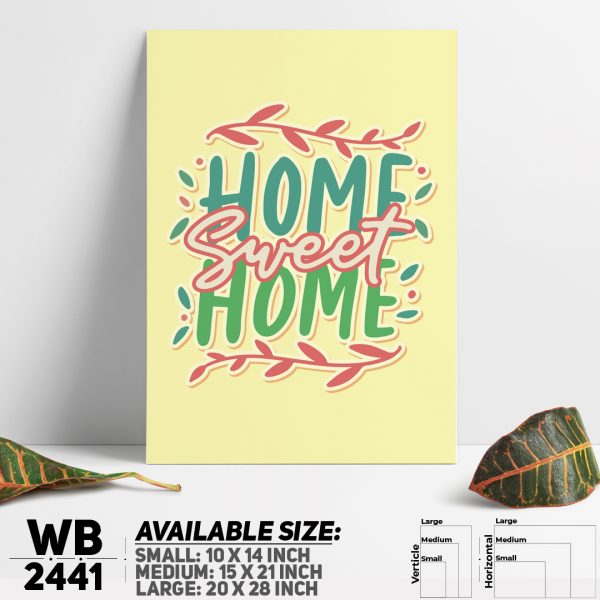 DDecorator Home Seet Home - Motivational Wall Canvas Wall Poster Wall Board - 3 Size Available - WB2441 - DDecorator